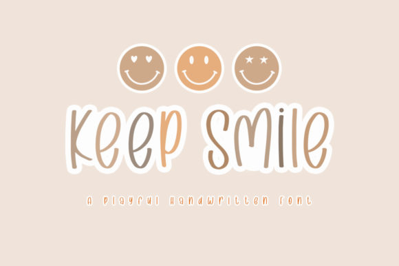 Keep Smile Font