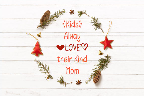 Kids Love Mom Font Poster 4
