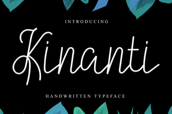 Kinanti Font