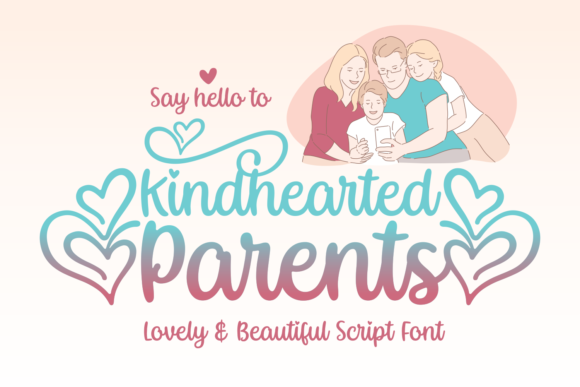 Kindhearted Parents Font Poster 1