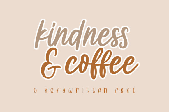 Kindness & Coffee Font Poster 1