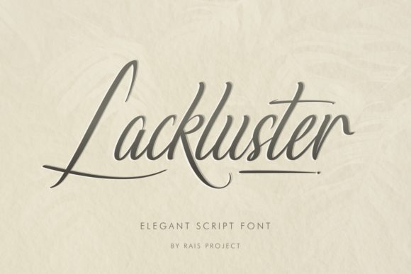 Lackluster Font