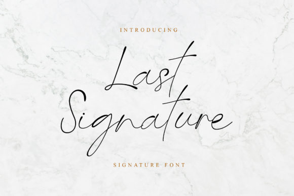 Last Signature Font