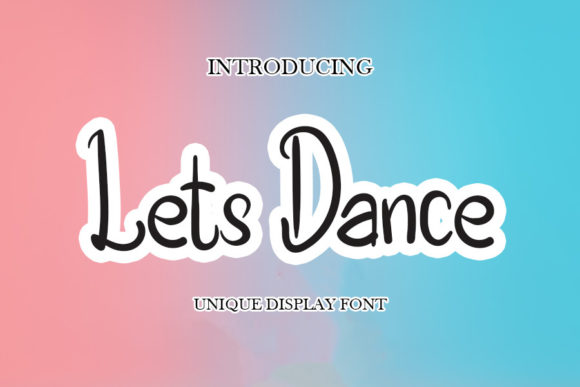Lets Dance Font Poster 1