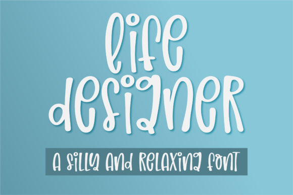 Life Designer Font Poster 1