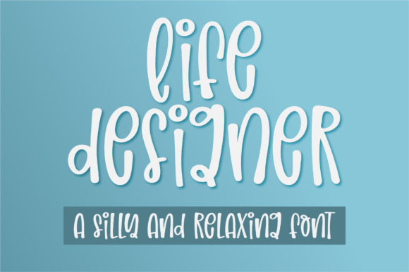 Life Designer Font Poster 1
