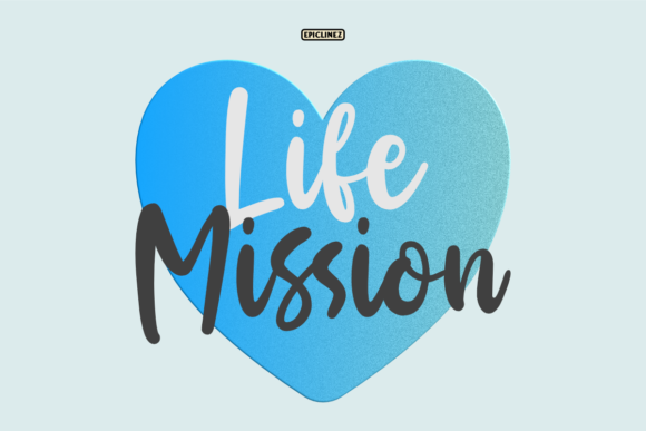 Life Mission Font Poster 1
