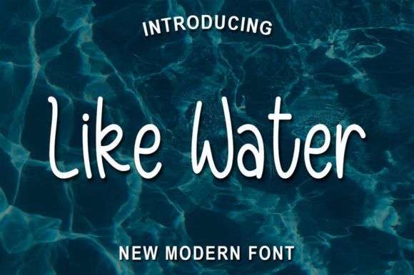 Like Water Font Poster 1