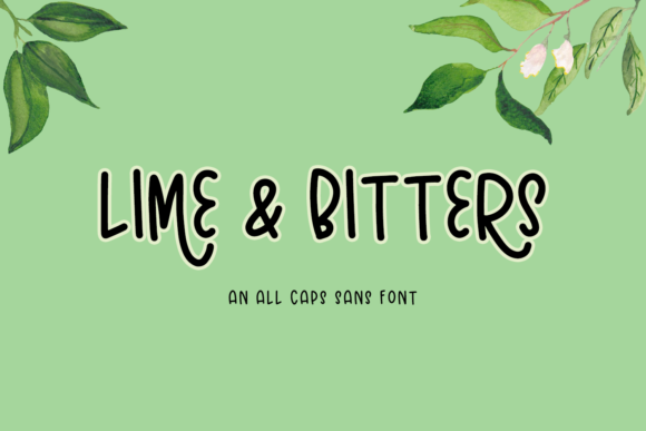 Lime and Bitters Font Lime and Bitters Font Poster 1