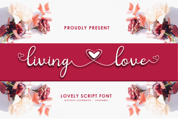 Living Love Font