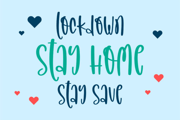 Lockdown Stay Save Font Poster 2