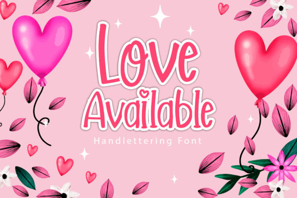 Love Available Font Poster 1