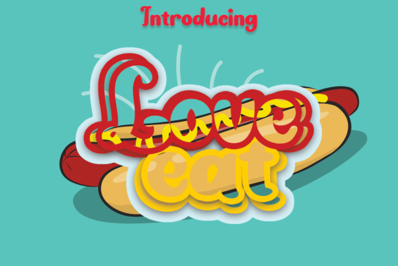 Love Eat Font Poster 1