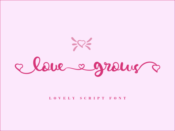 Love Grows Font Poster 1