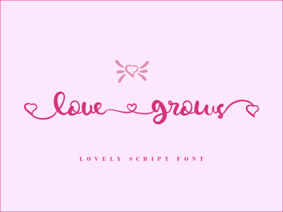 Love Grows Font