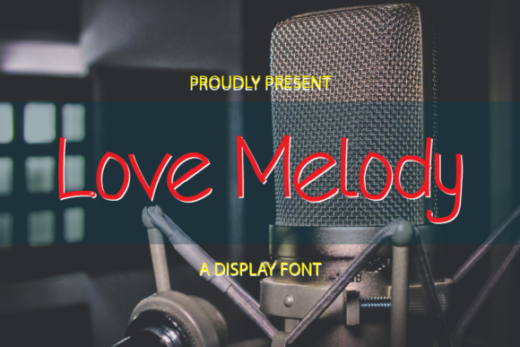 Love Melody Font Poster 1