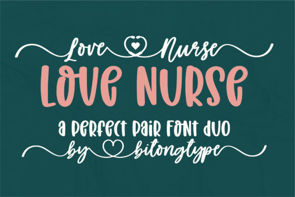 Love Nurse Font