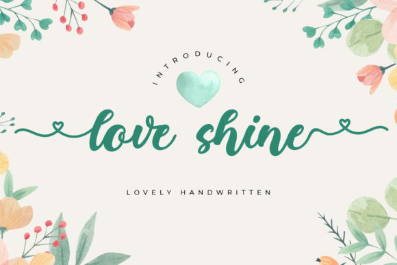 Love Shine Font Poster 1