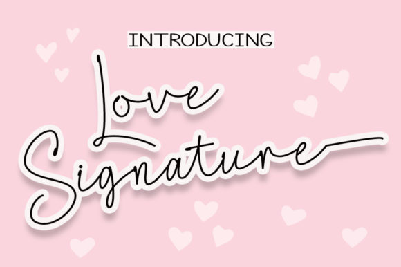 Love Signature Font Poster 1