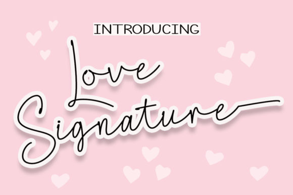 Love Signature Font