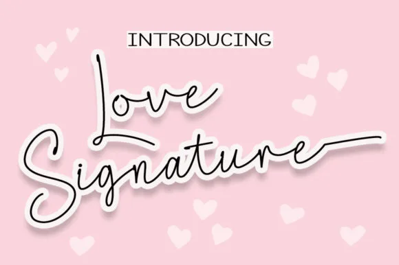 Love Signature Font Love Signature Font Poster 1