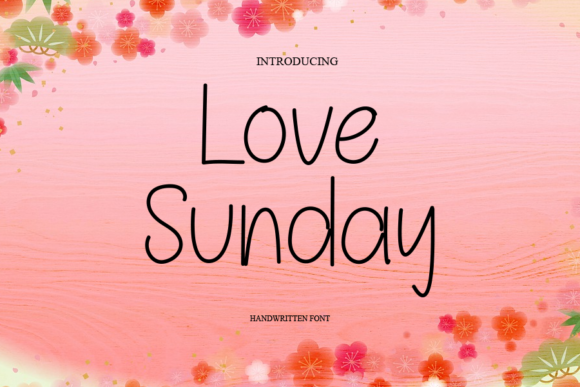 Love Sunday Font Poster 1