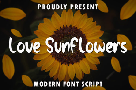 Love Sunflowers Font Poster 1