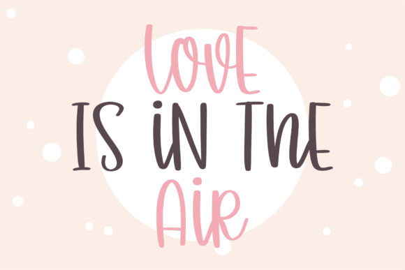 Love Vibe Font Poster 11