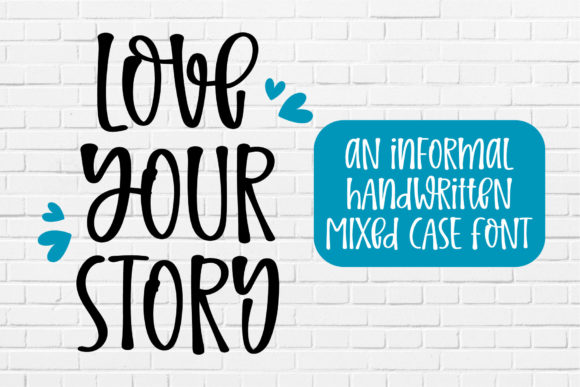 Love Your Story Font