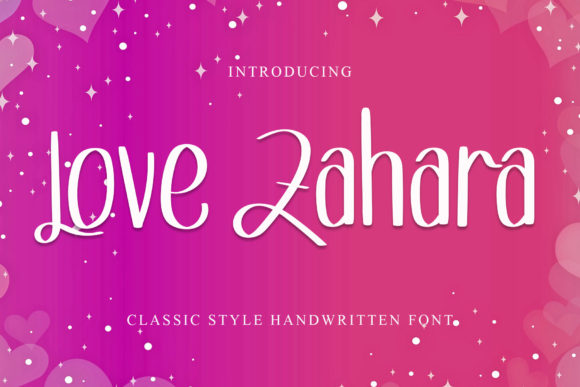 Love Zahara Font Poster 1