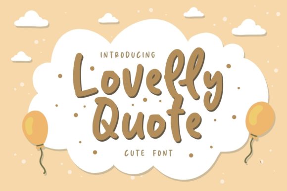 Lovelly Quote Font Poster 1