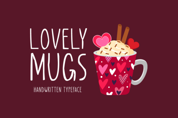 Lovely Mugs Font