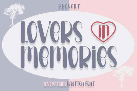 Lovers in Memories Font Poster 1