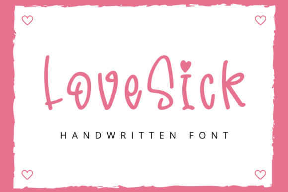 LoveSick Font Poster 1