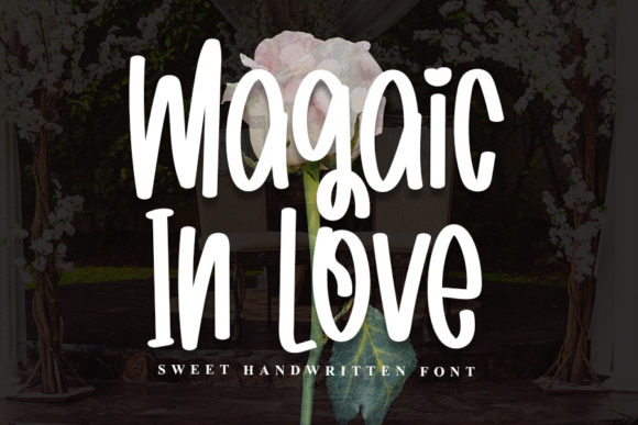 Magaic in Love Font Poster 1