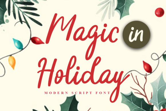 Magic in Holiday Font Poster 1