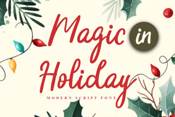 Magic in Holiday Font