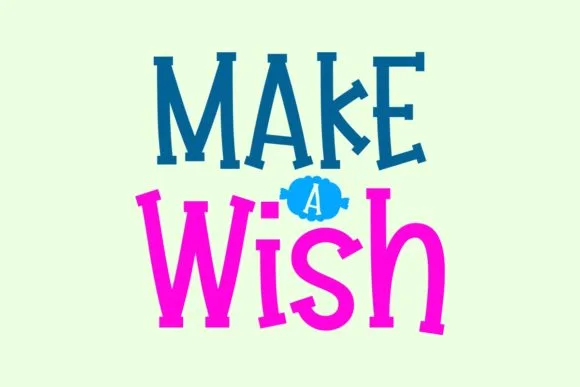 Make a Wish Font Poster 1