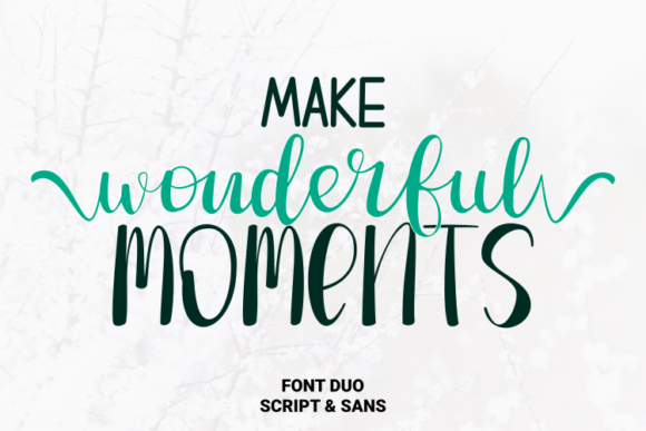 Make Wonderful Moments Font Poster 1