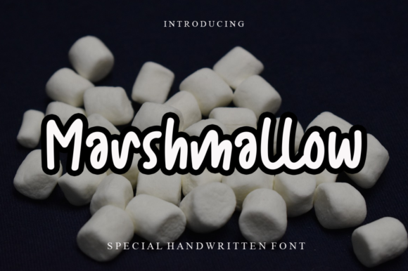 Marshmallow Font