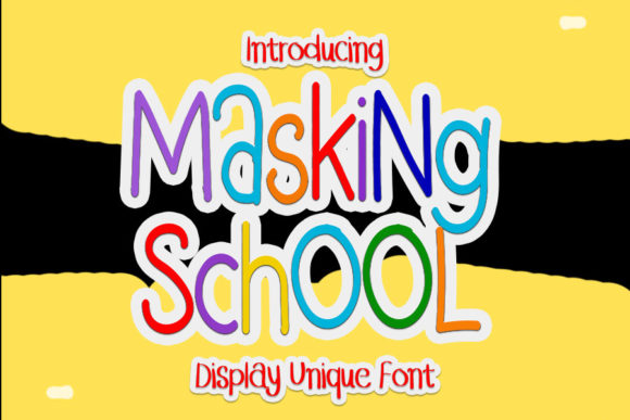 Masking School Font Poster 1