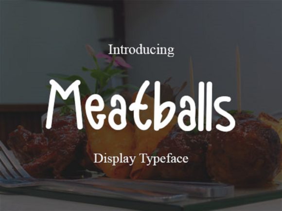 Meatballs Font Poster 1