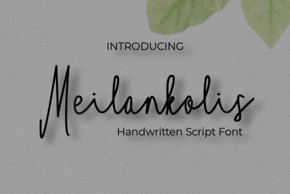 Meilankolis Font