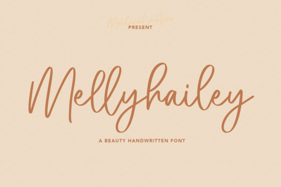 Melly Hailey Font