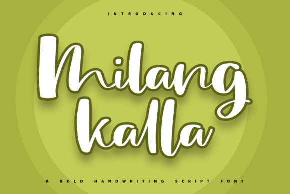 Milang Kalla Font