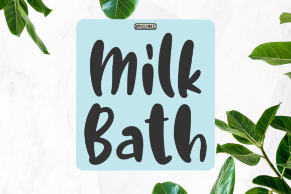 Milk Bath Font