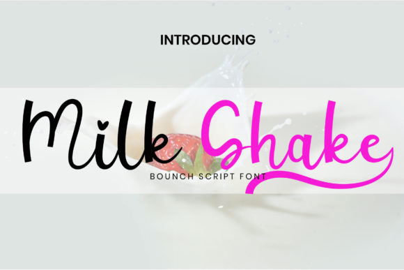 Milk Shake Font Poster 1