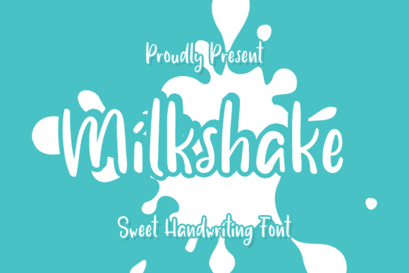 Milkshake Font