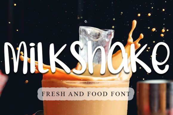 Milkshake Font Poster 1