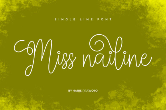 Miss Nailine Font Poster 1